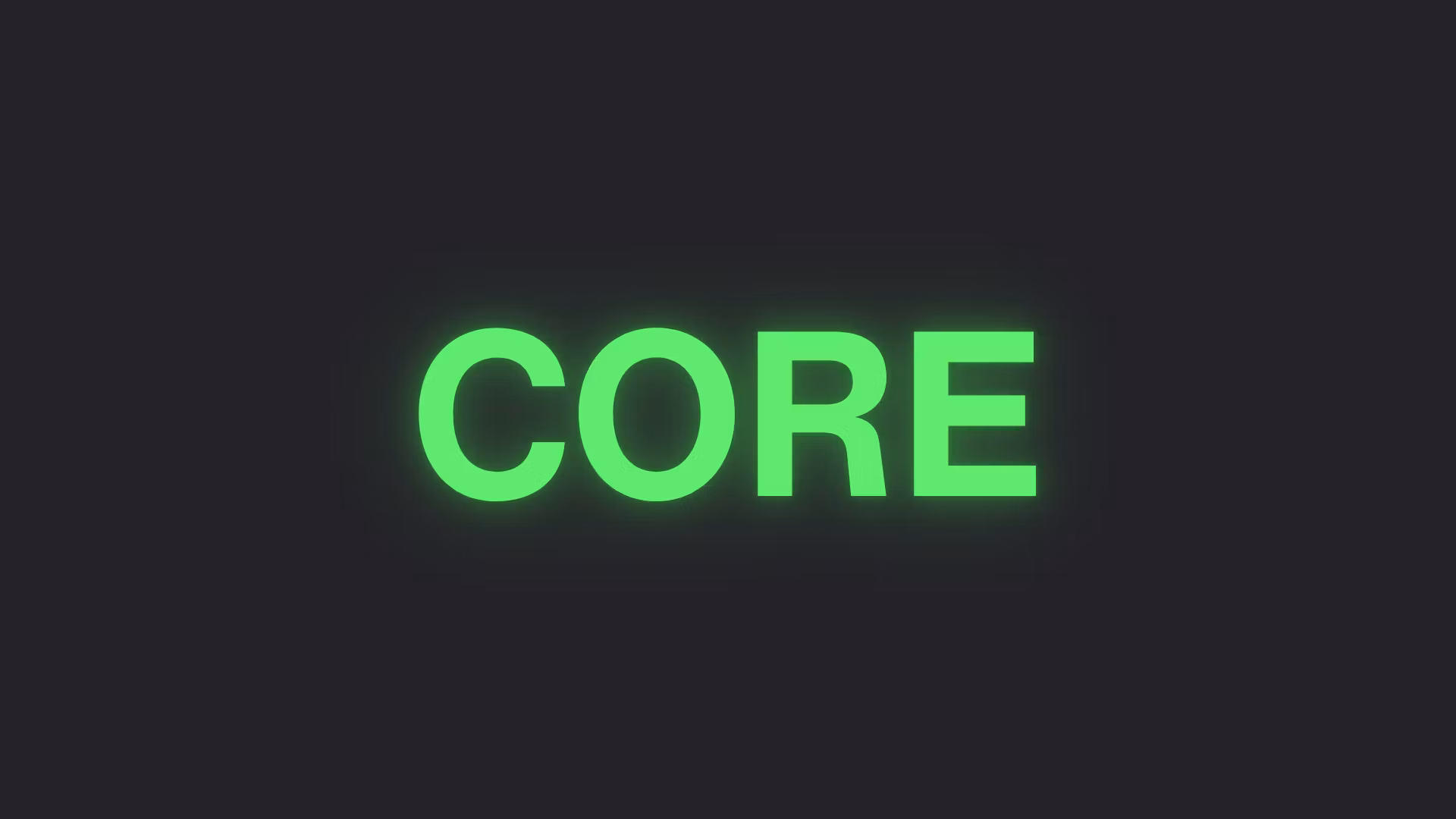 Core