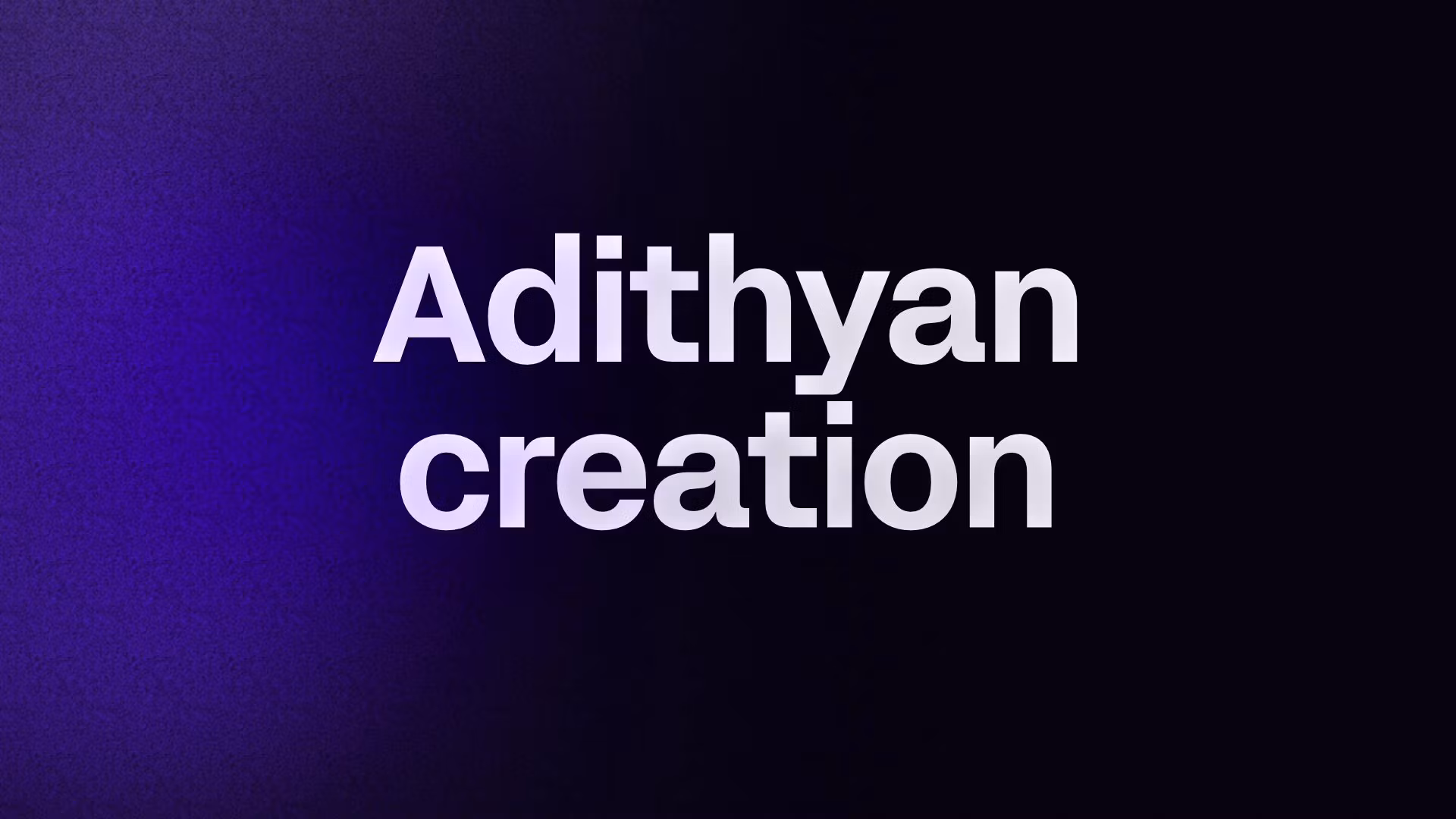 Adithyan creation