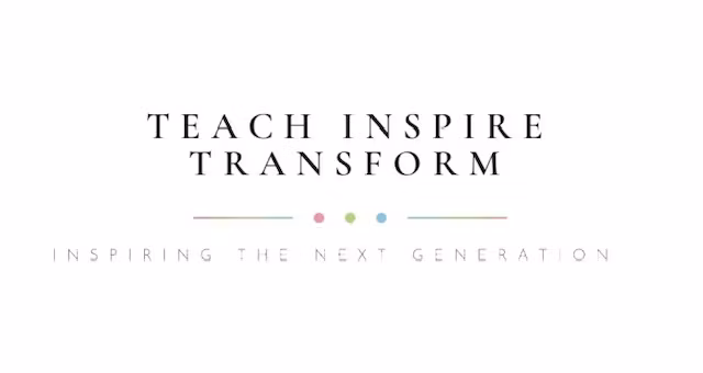 Teach Inspire Transform