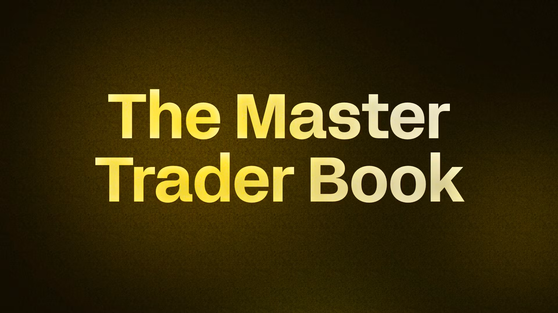 The Master Trader Book