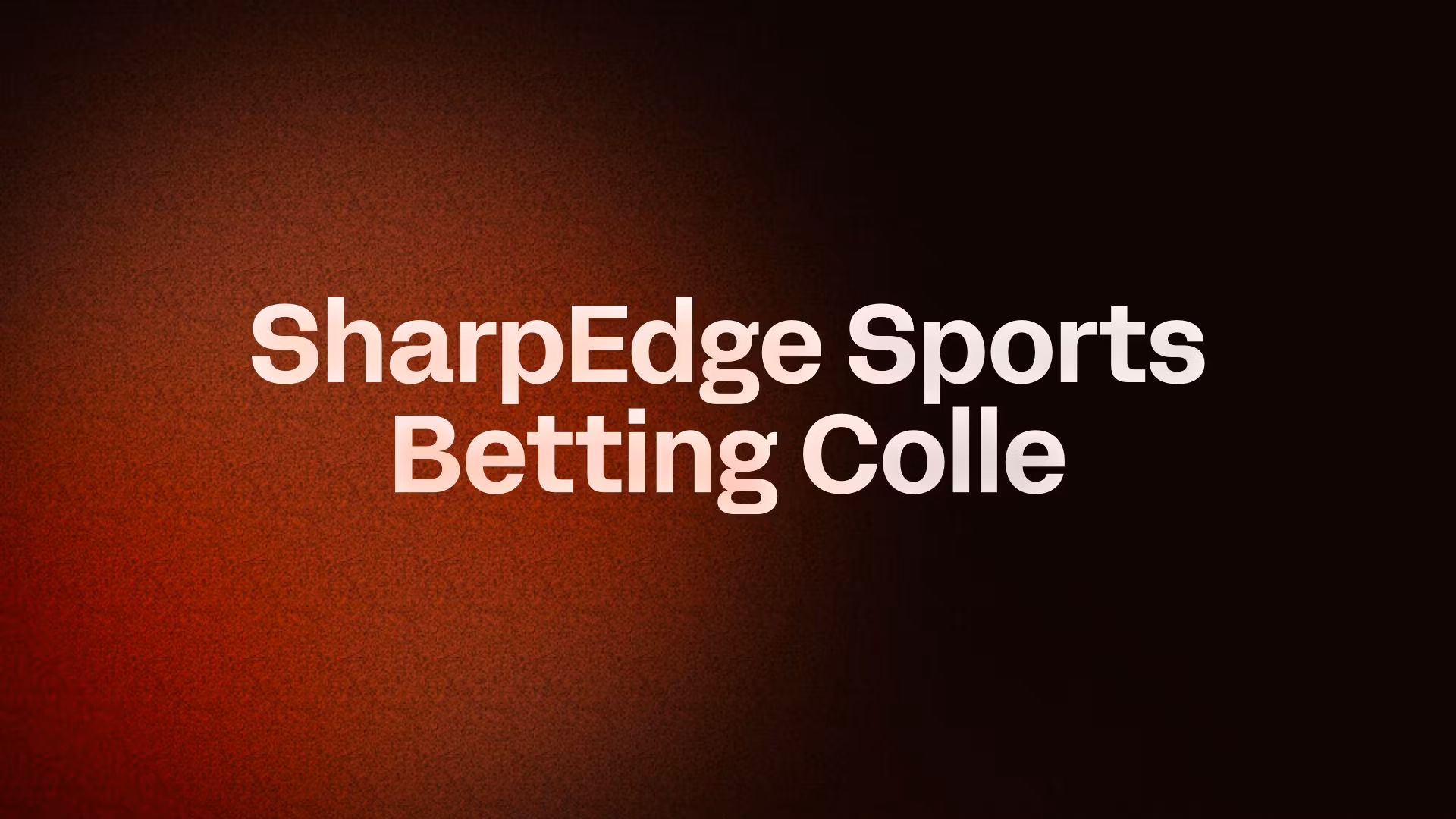 SharpEdge Sports Betting Colle