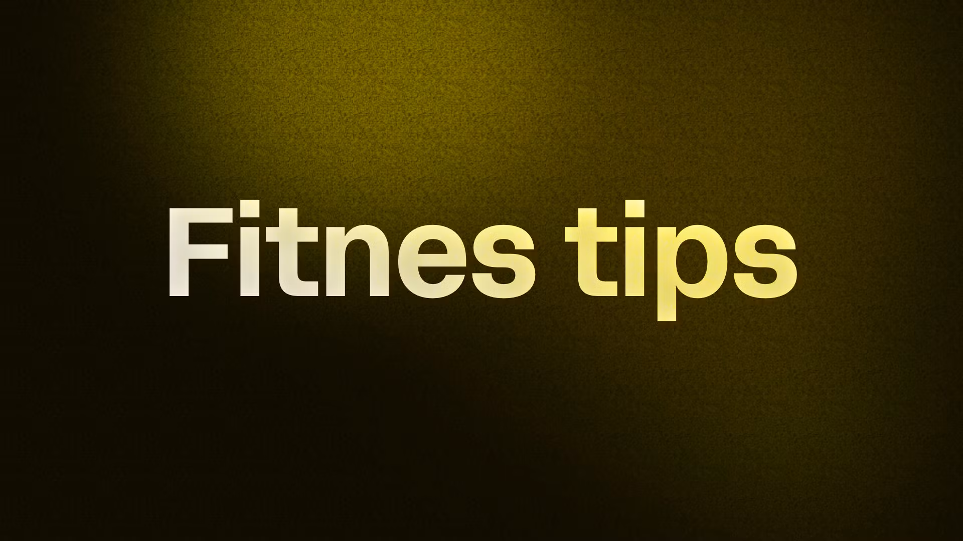 Fitnes tips 