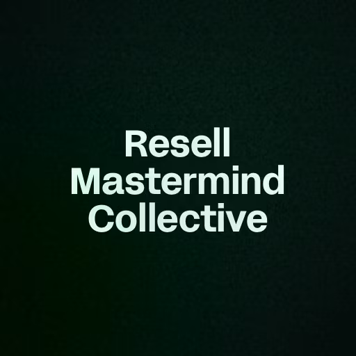 Resell Mastermind Collective