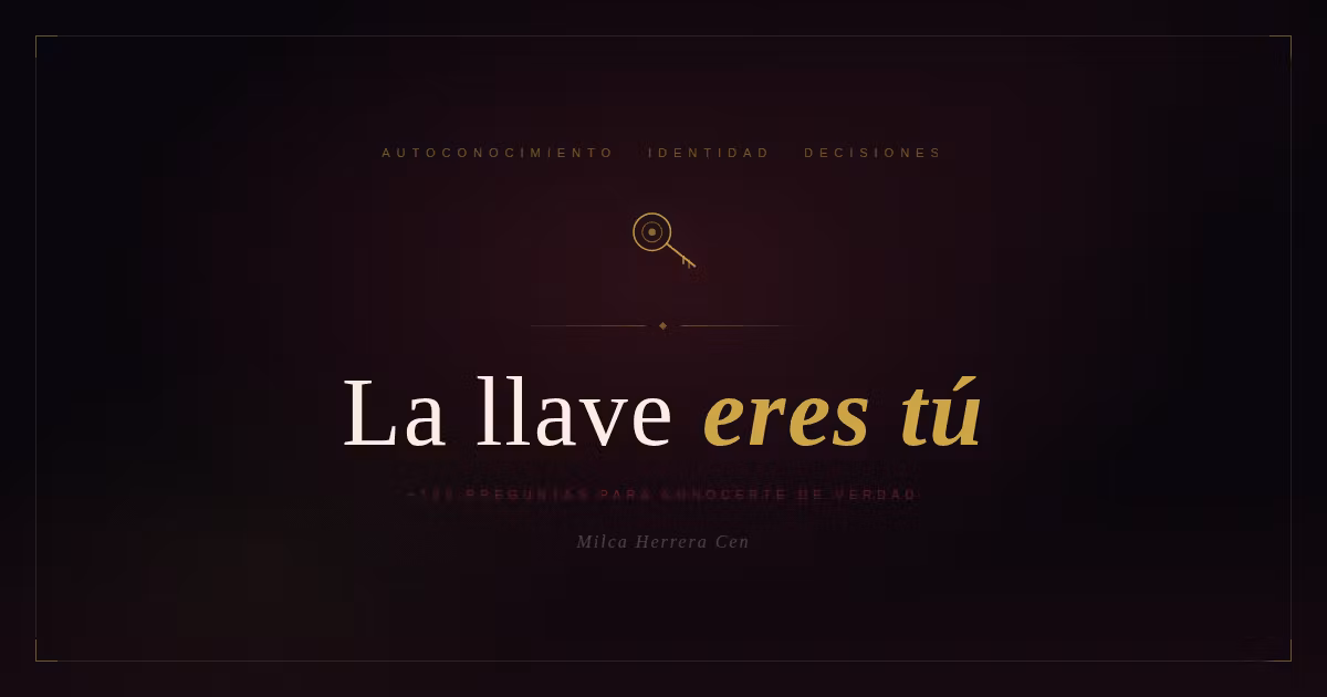 La llave eres tú.