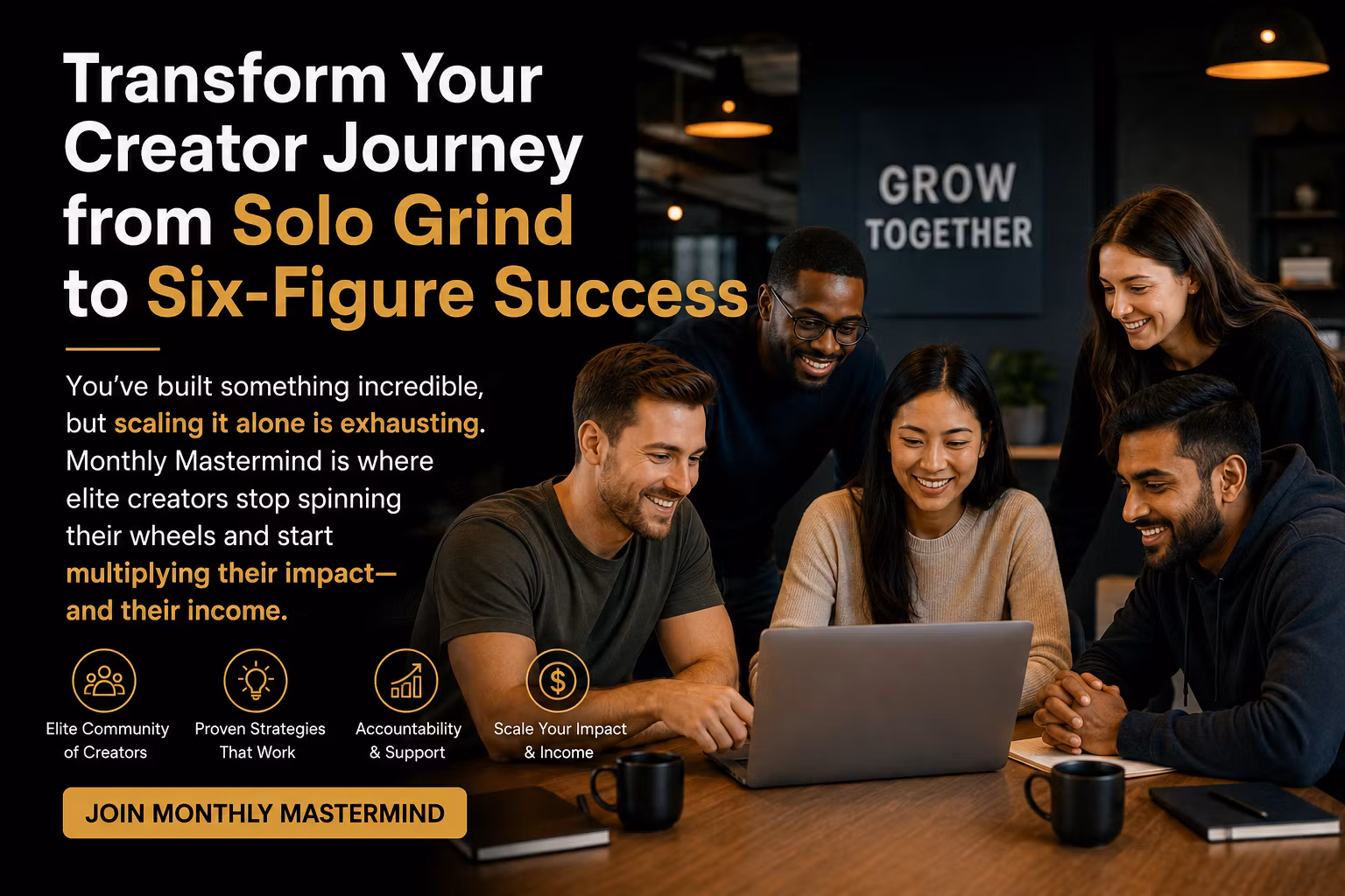 Monthly Mastermind