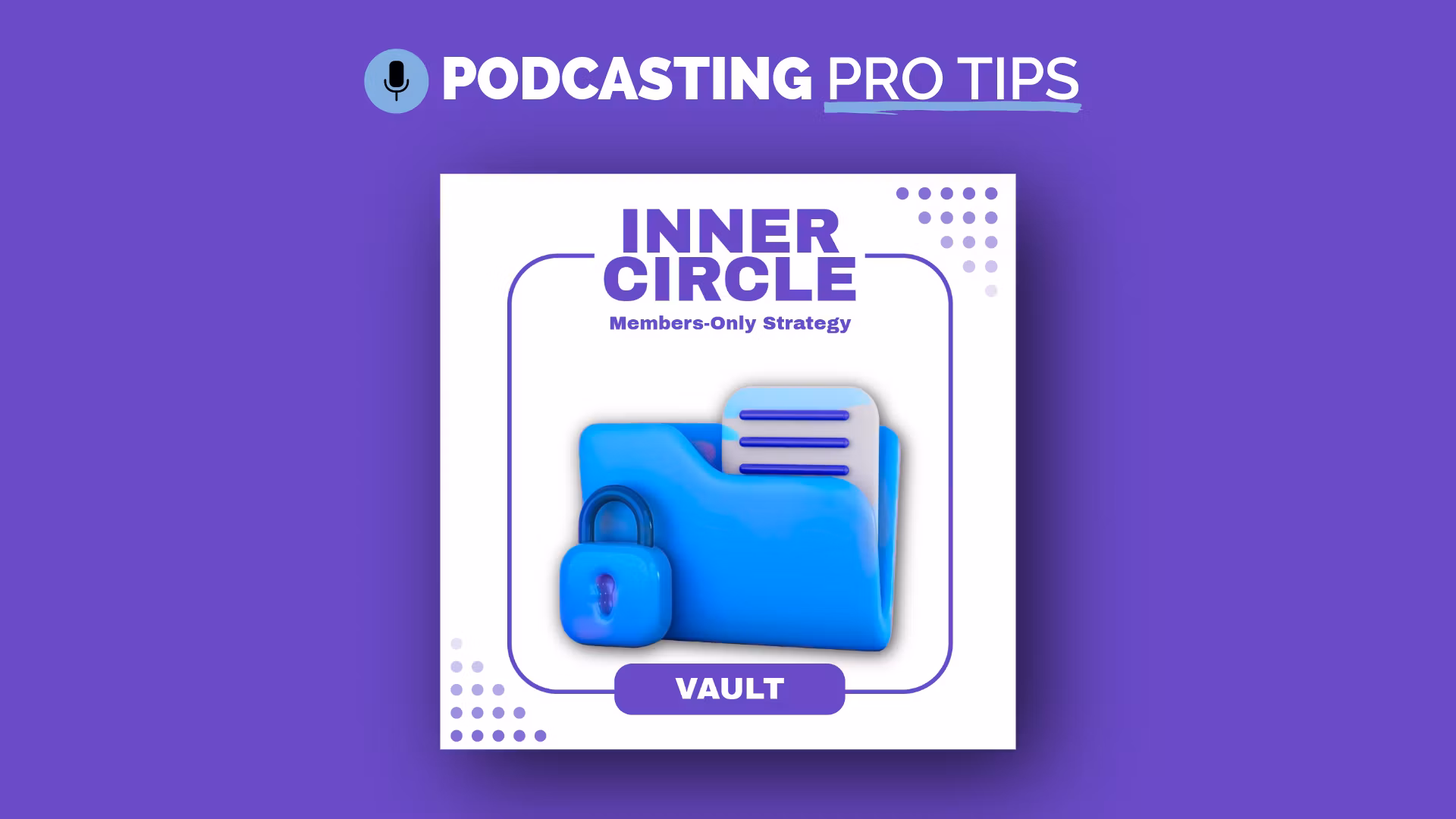 Inner Circle Vault