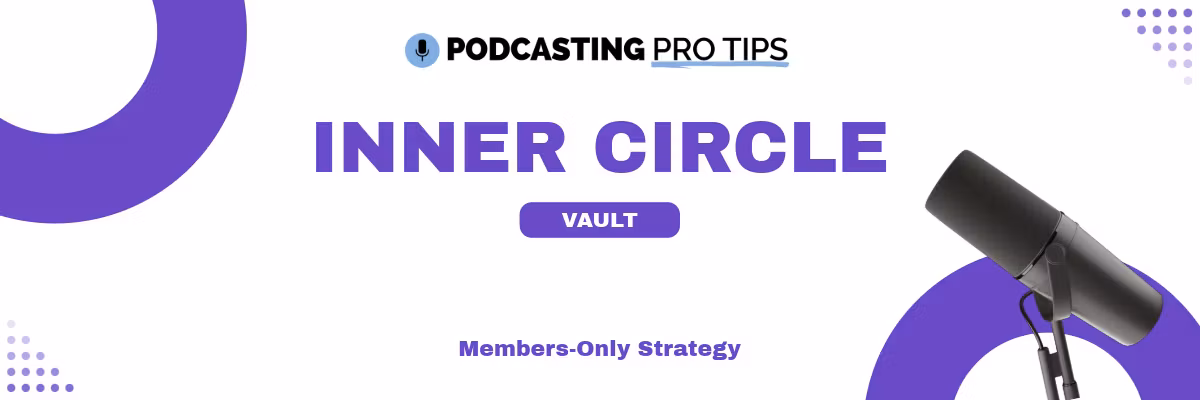 Podcasting Pro Tips
