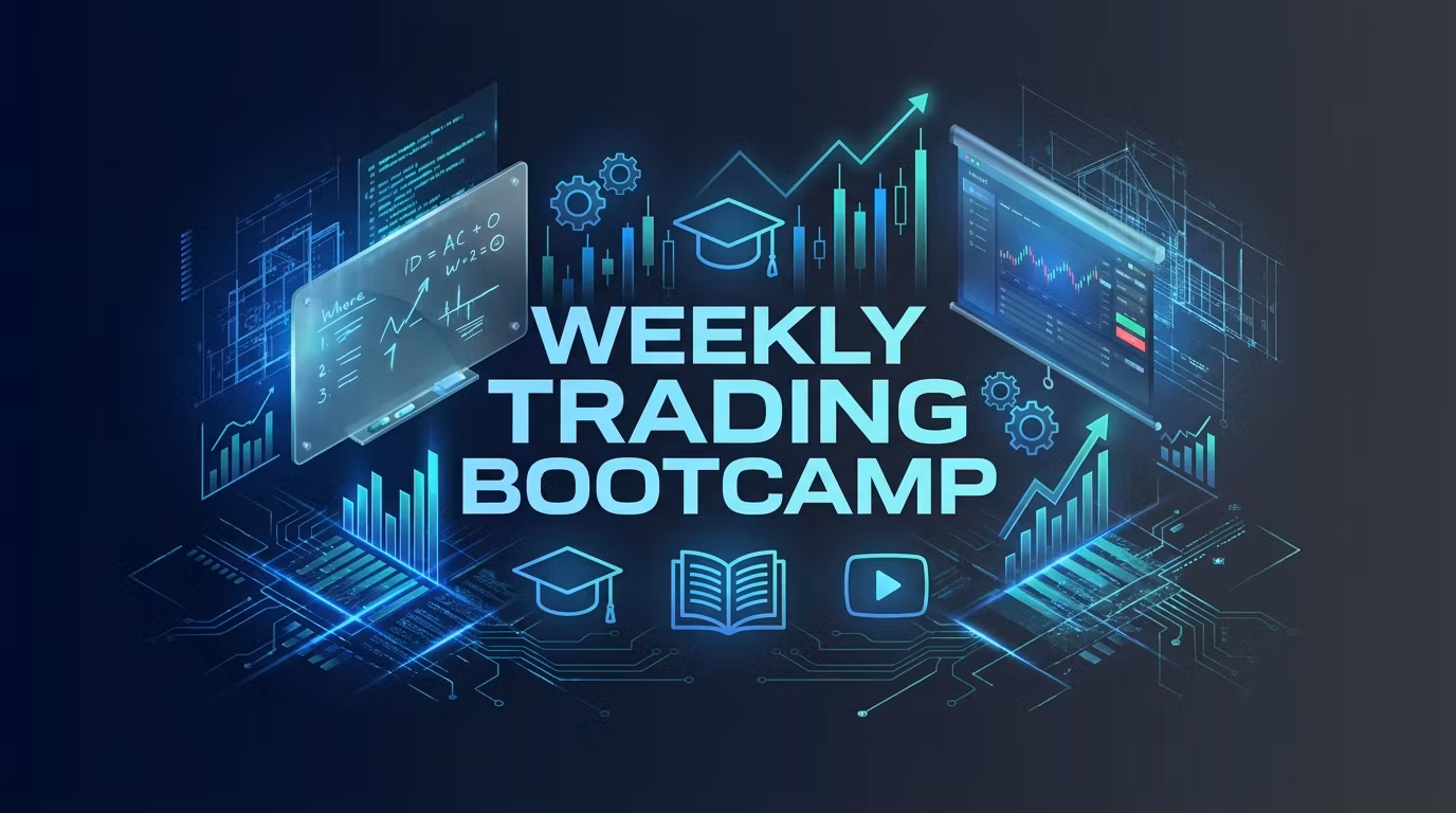 Weekly Trading Bootcamp