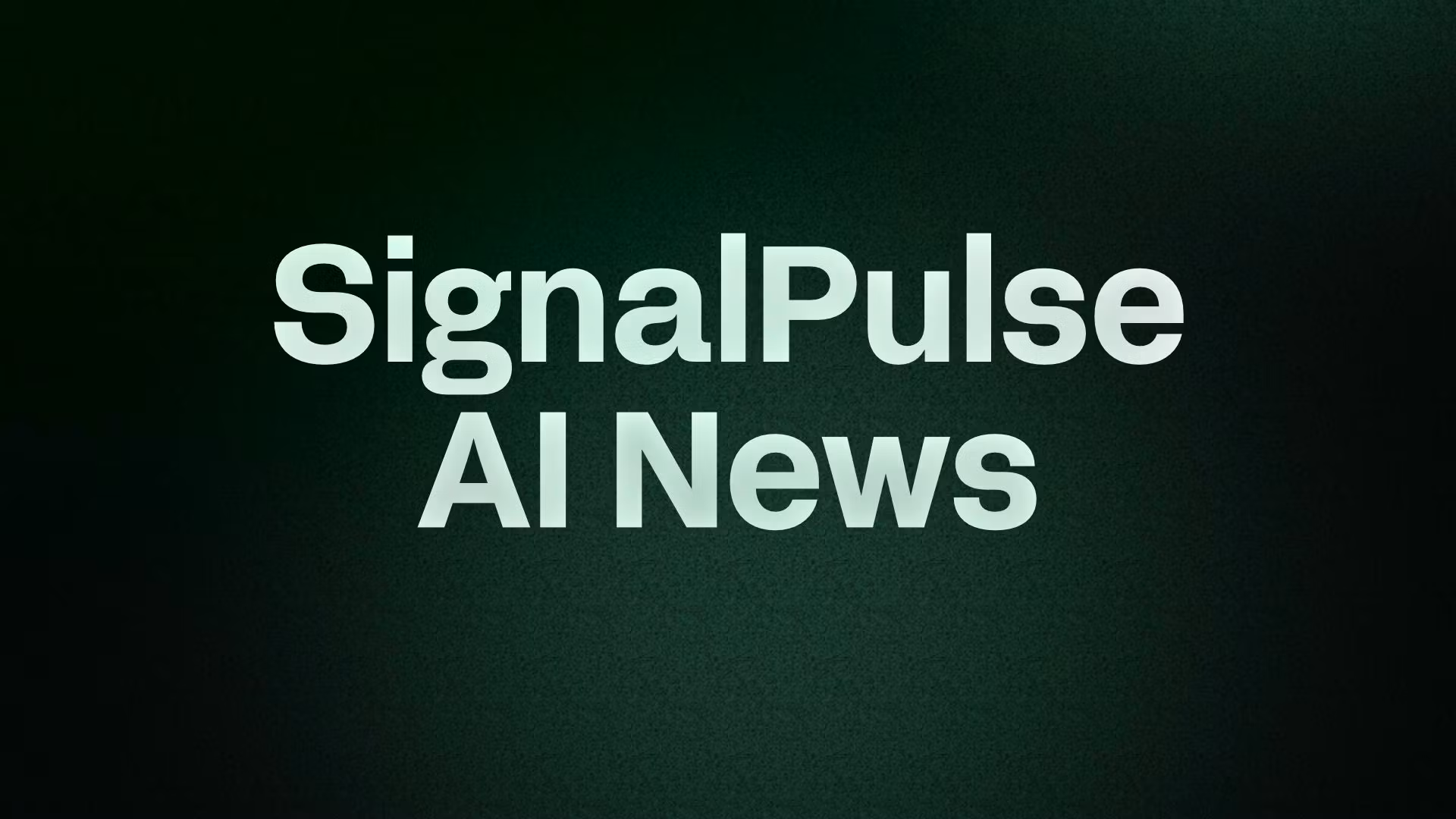 SignalPulse AI News