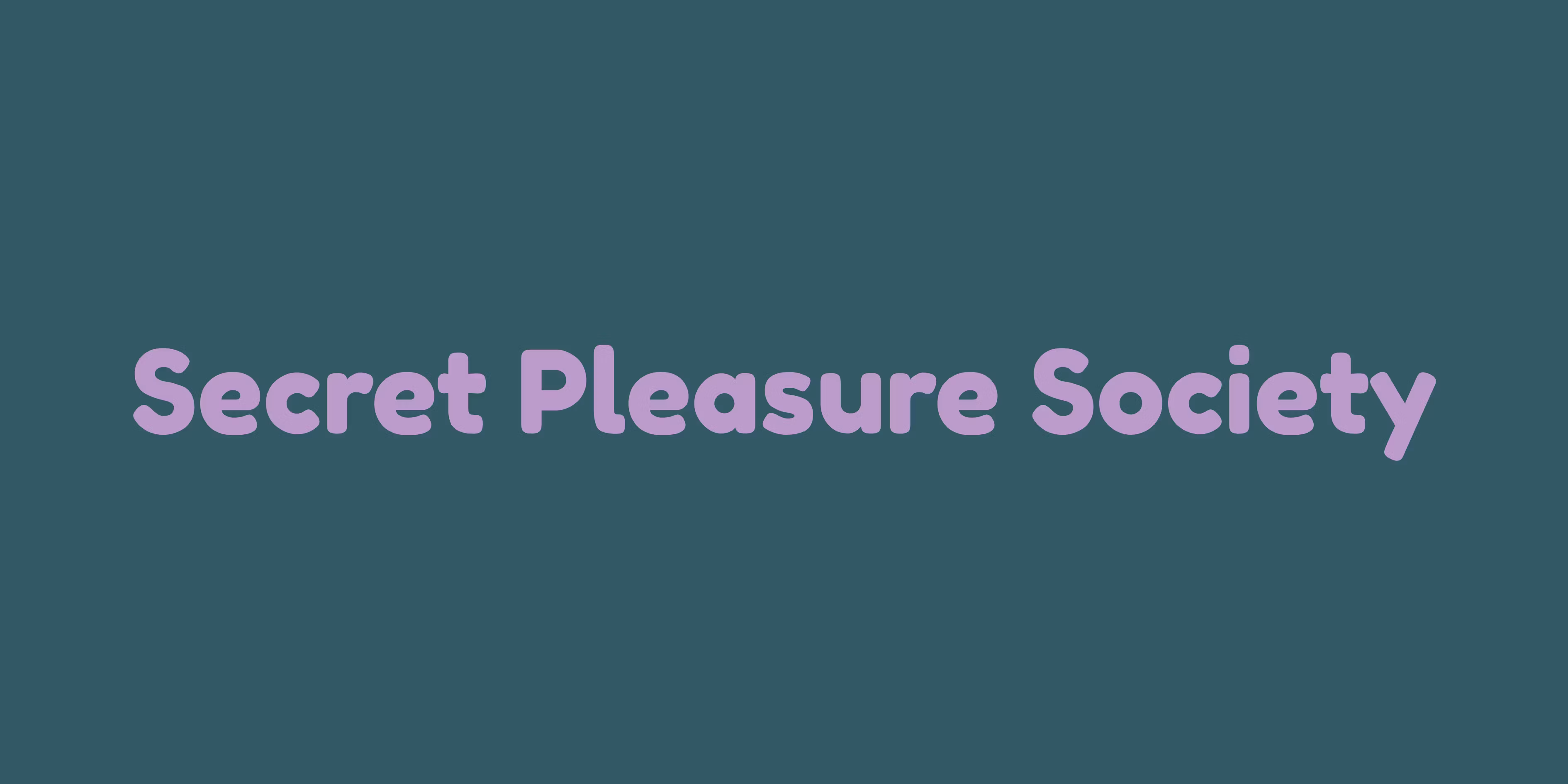 Secret Pleasure Society