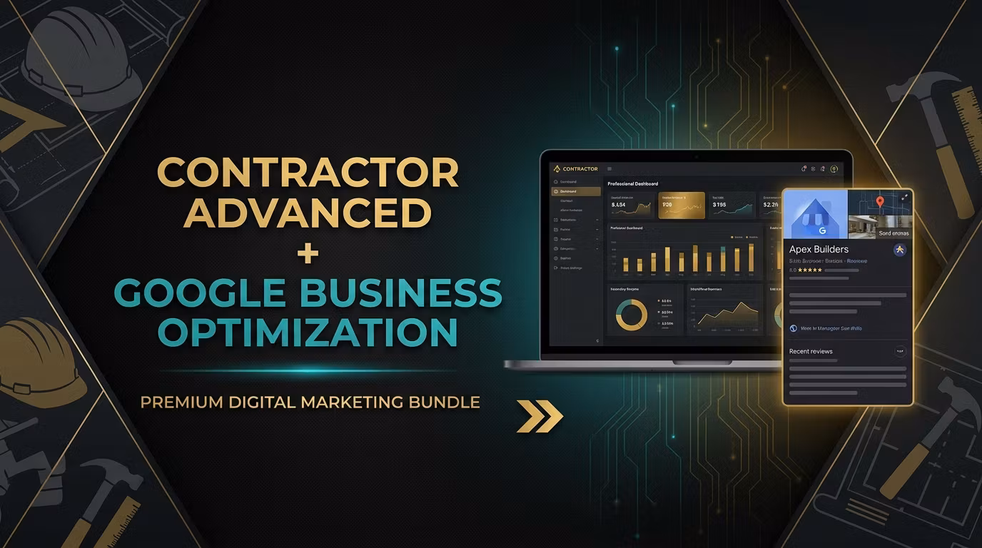 Contractor Advanced + Google Business Optimization