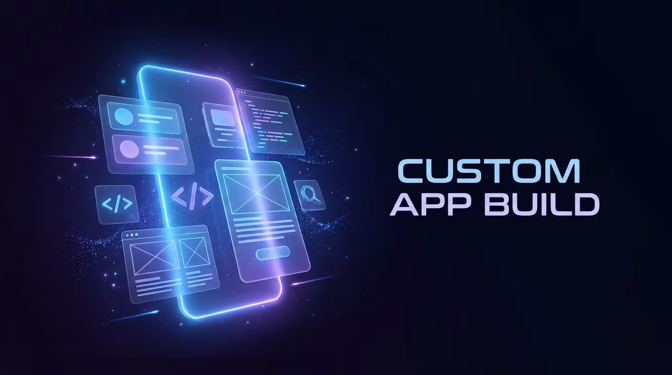 Custom App Build
