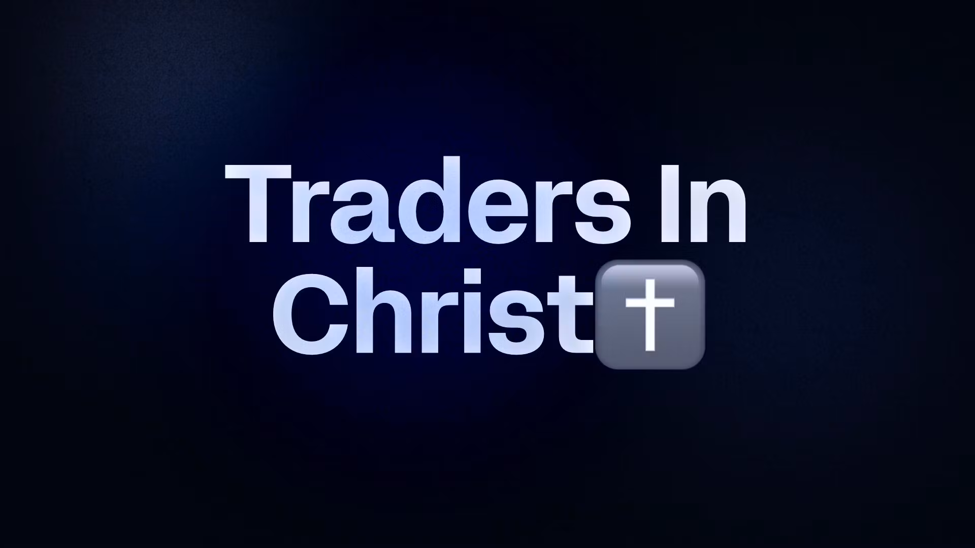 Traders In Christ✝️