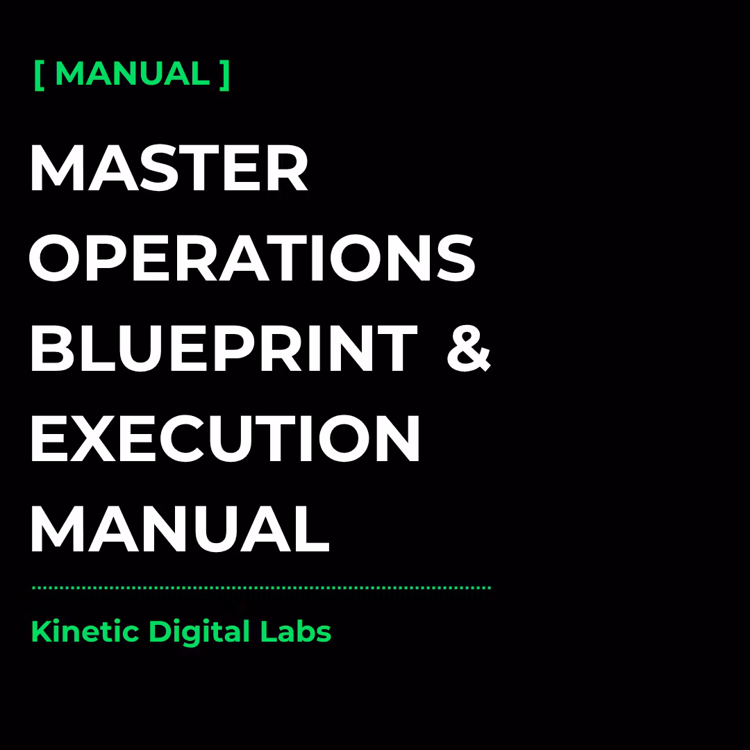 kinetic core master execution blueprint