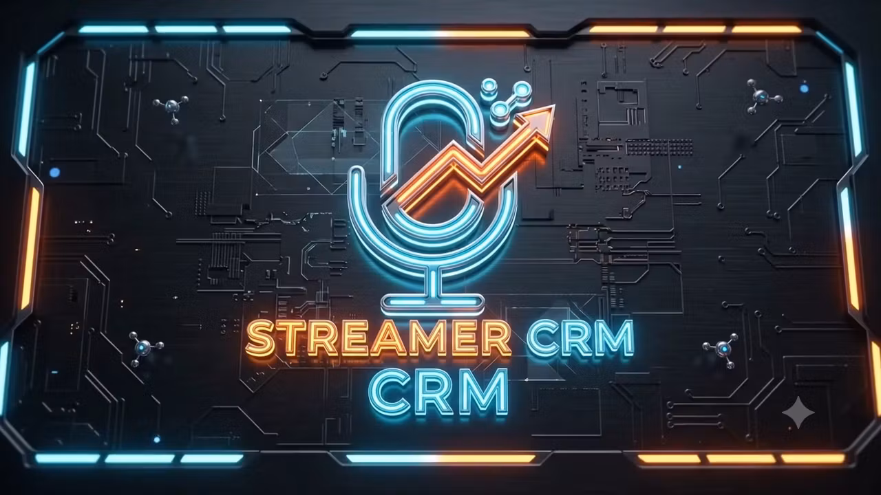  Streamer CRM