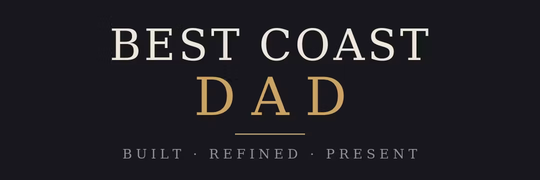 Best Coast Dad