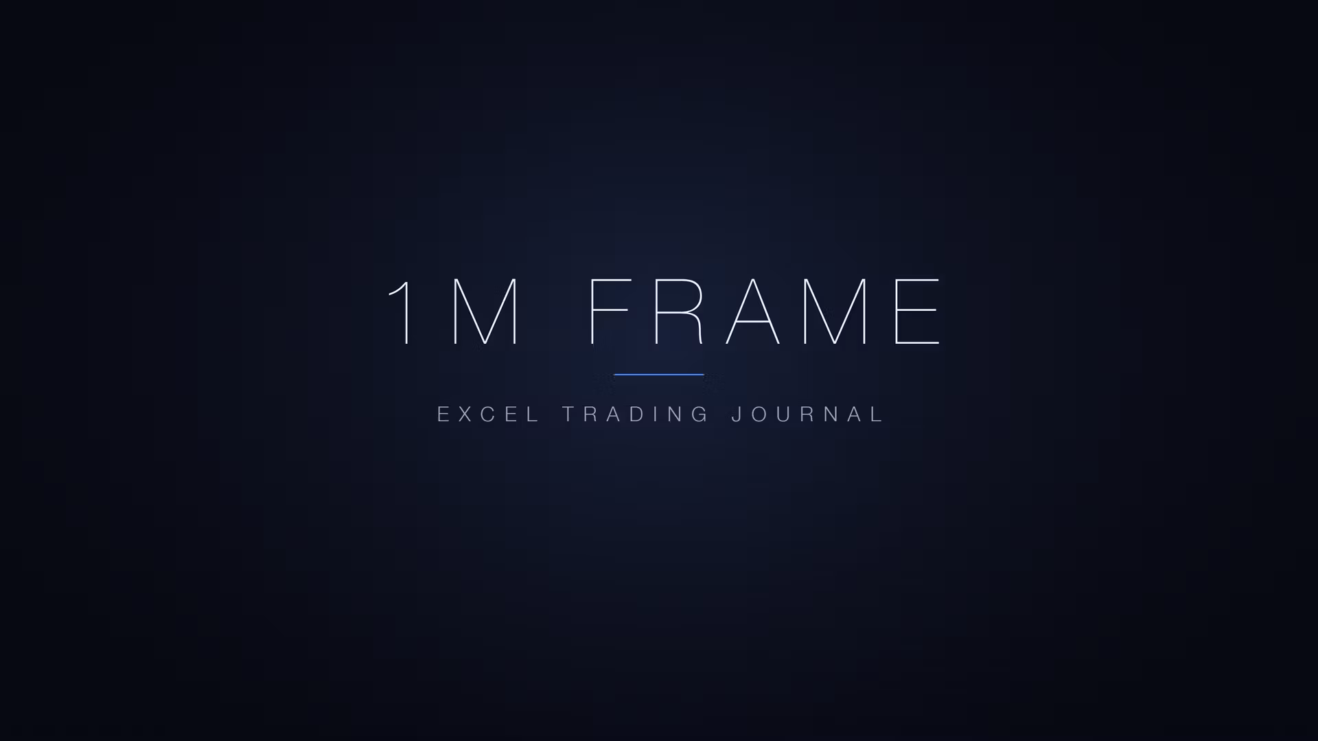 1M Frame Excel Journal — Day & Swing