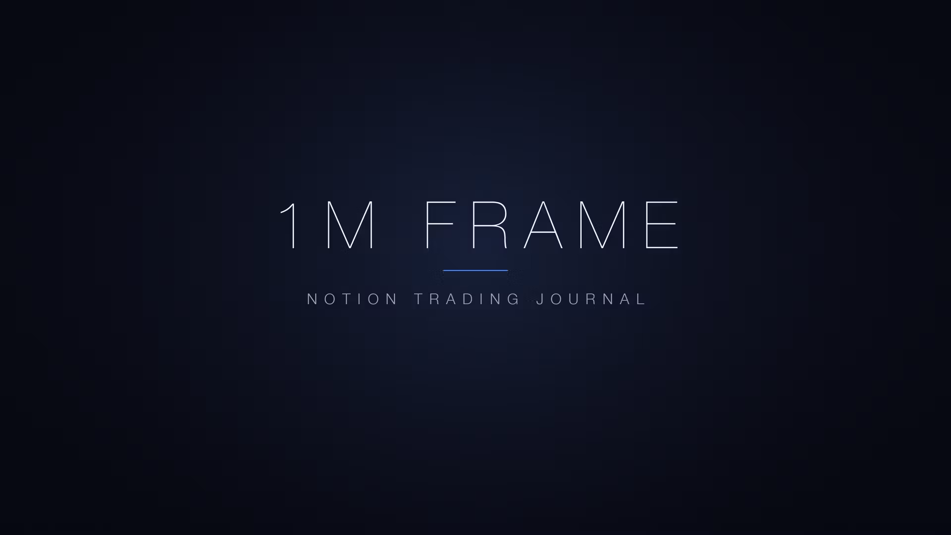 1M Frame Notion Journal — Day & Swing