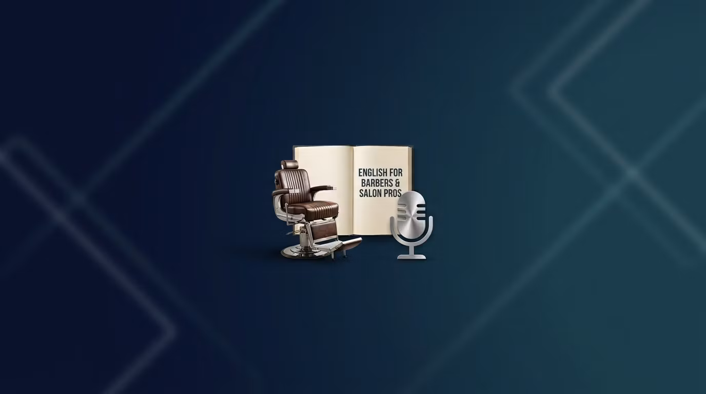 English for Barbers & Salons