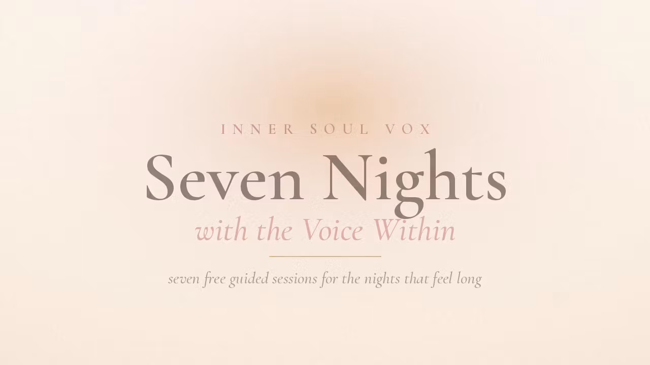 Seven Nights of Inner Soul Vox