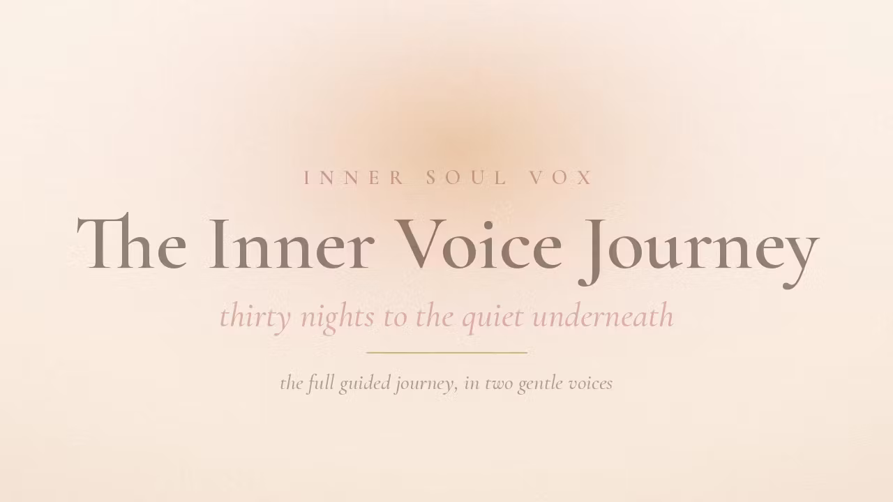 The Inner Voice Journey