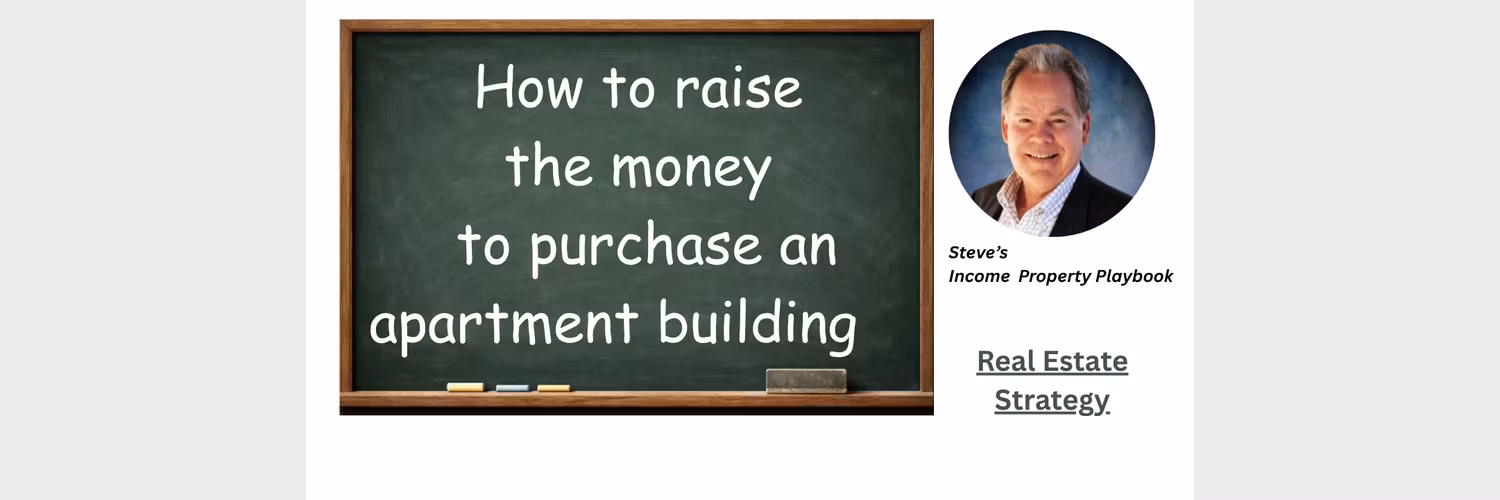 Steve's Income Property Playbook
