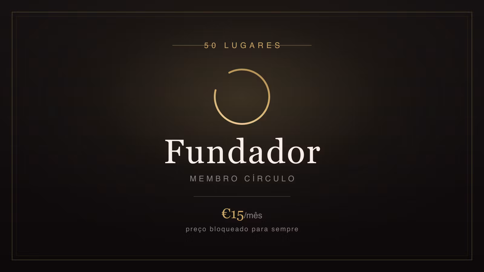 CÍRCULO — Fundador