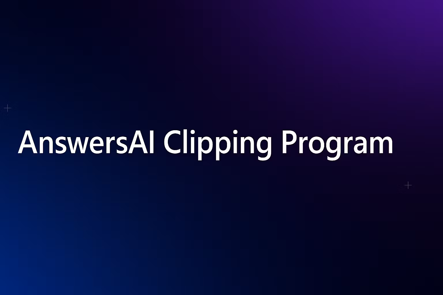 AnswersAI Clipping Program 