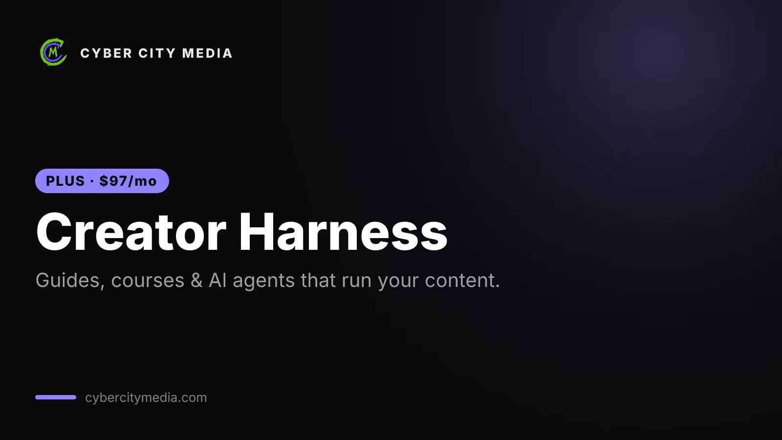 Creator Harness