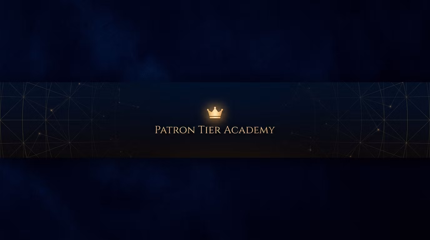 Patron Tier Academy
