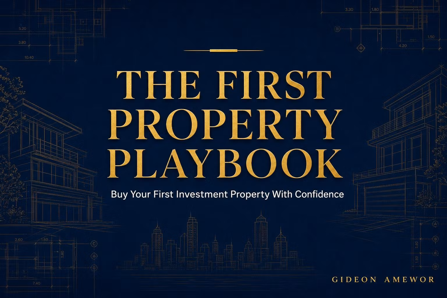 The first property playbook 