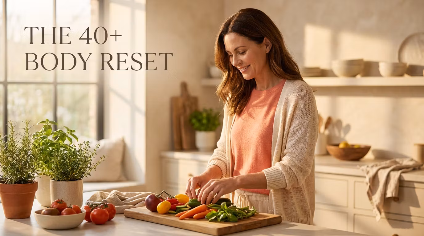 The 40+ Body Reset