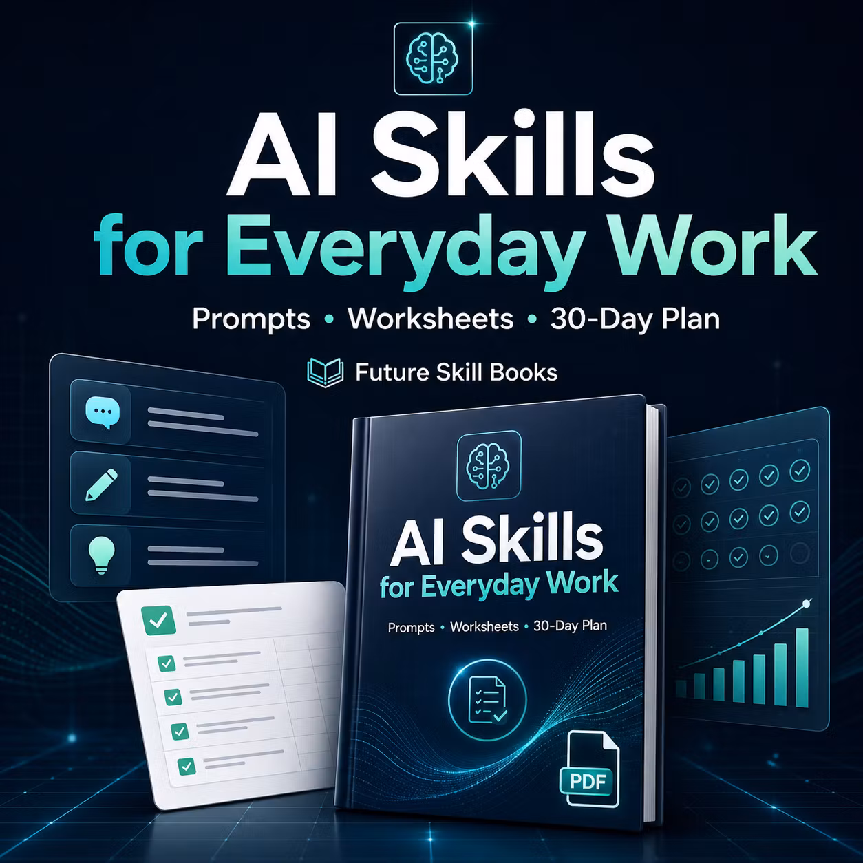 AI Skills for Everyday Work: Beginner PDF Guide & Workbook