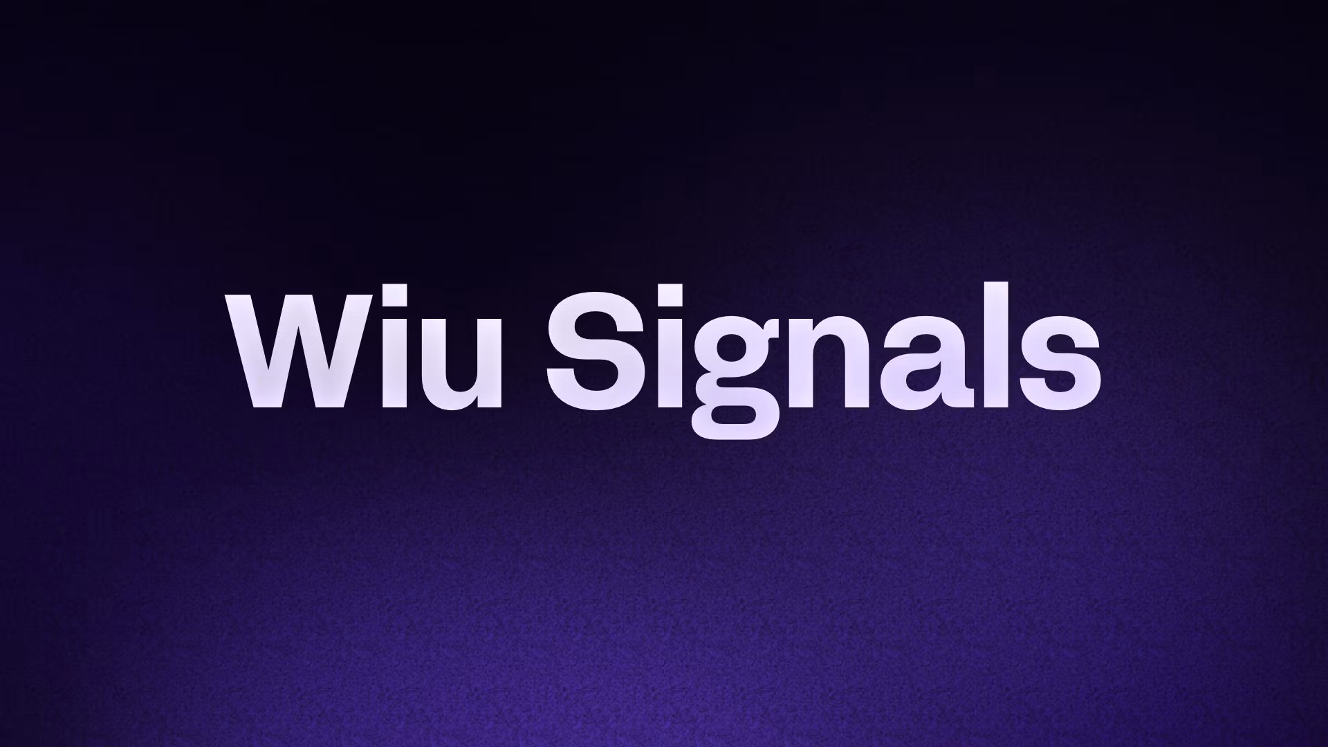 Wiu Signals 