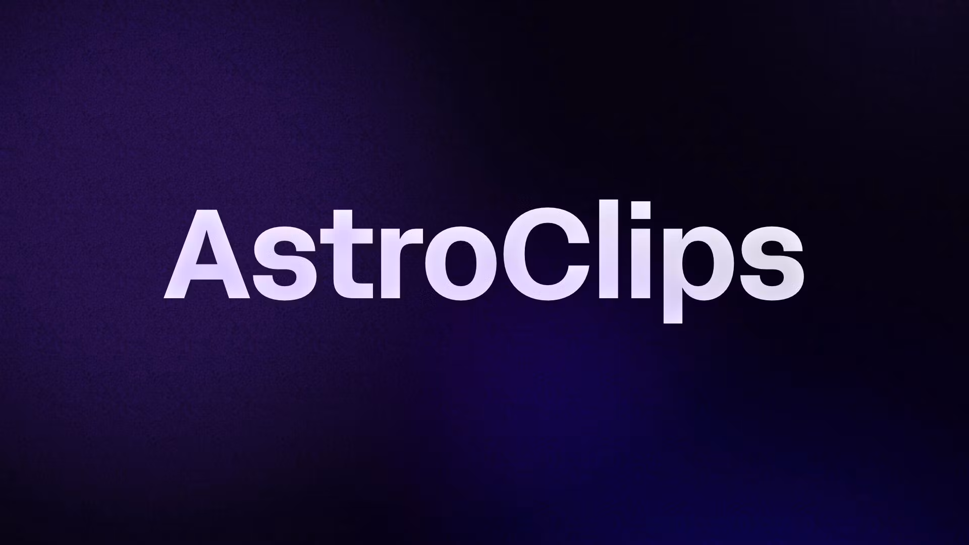 AstroClips