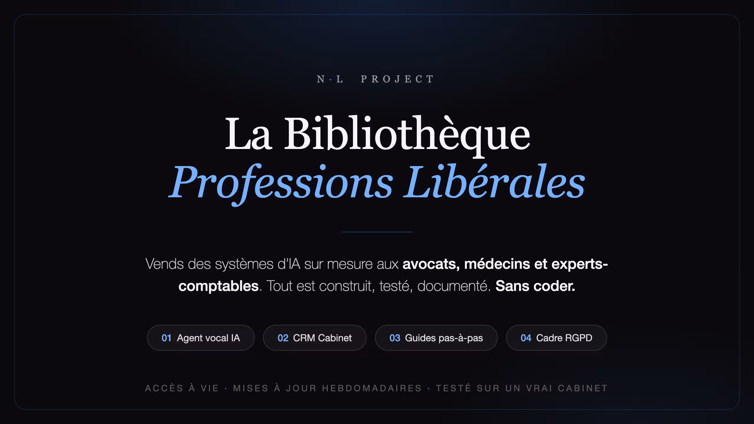 La Bibliothèque — Accès à vie 