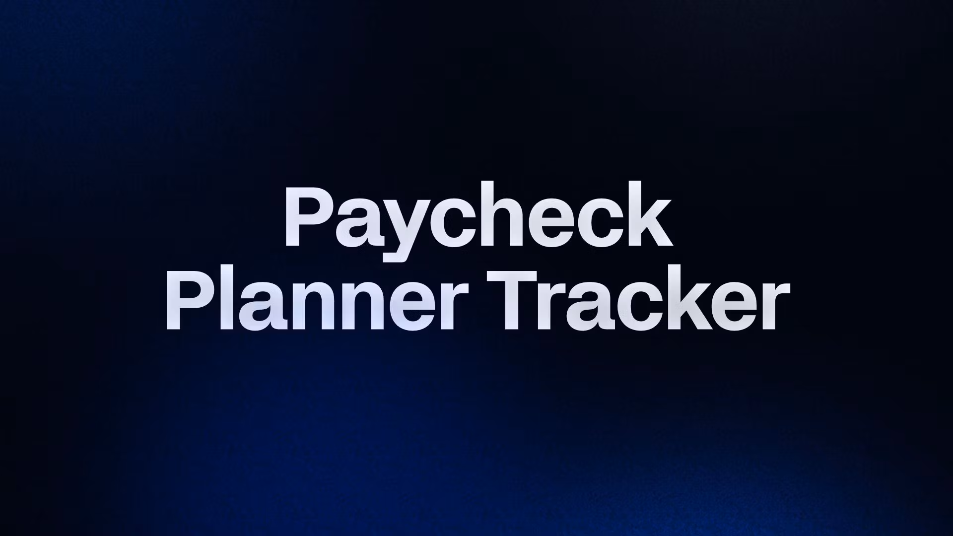 Paycheck Planner Tracker