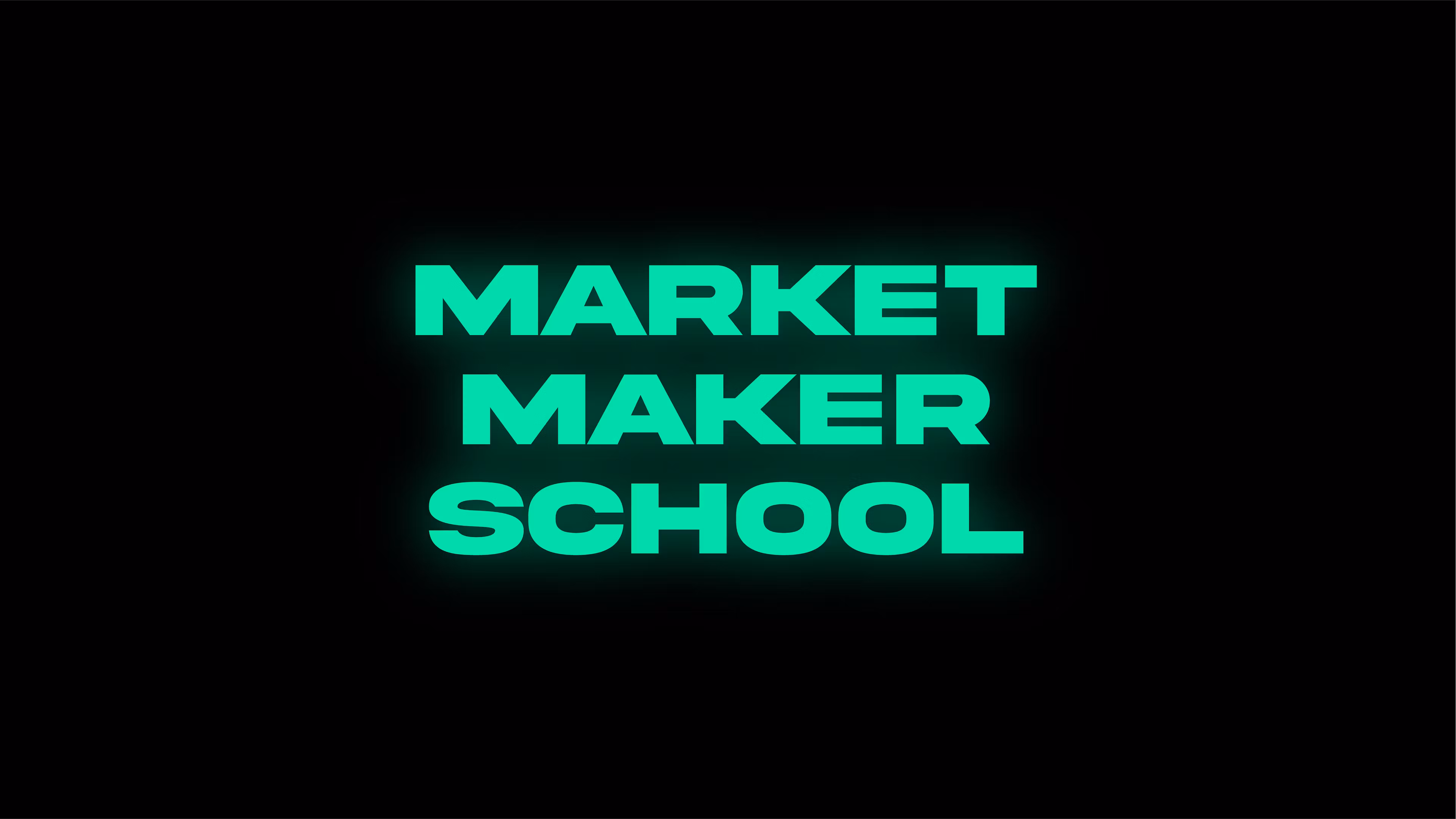 Market Maker School