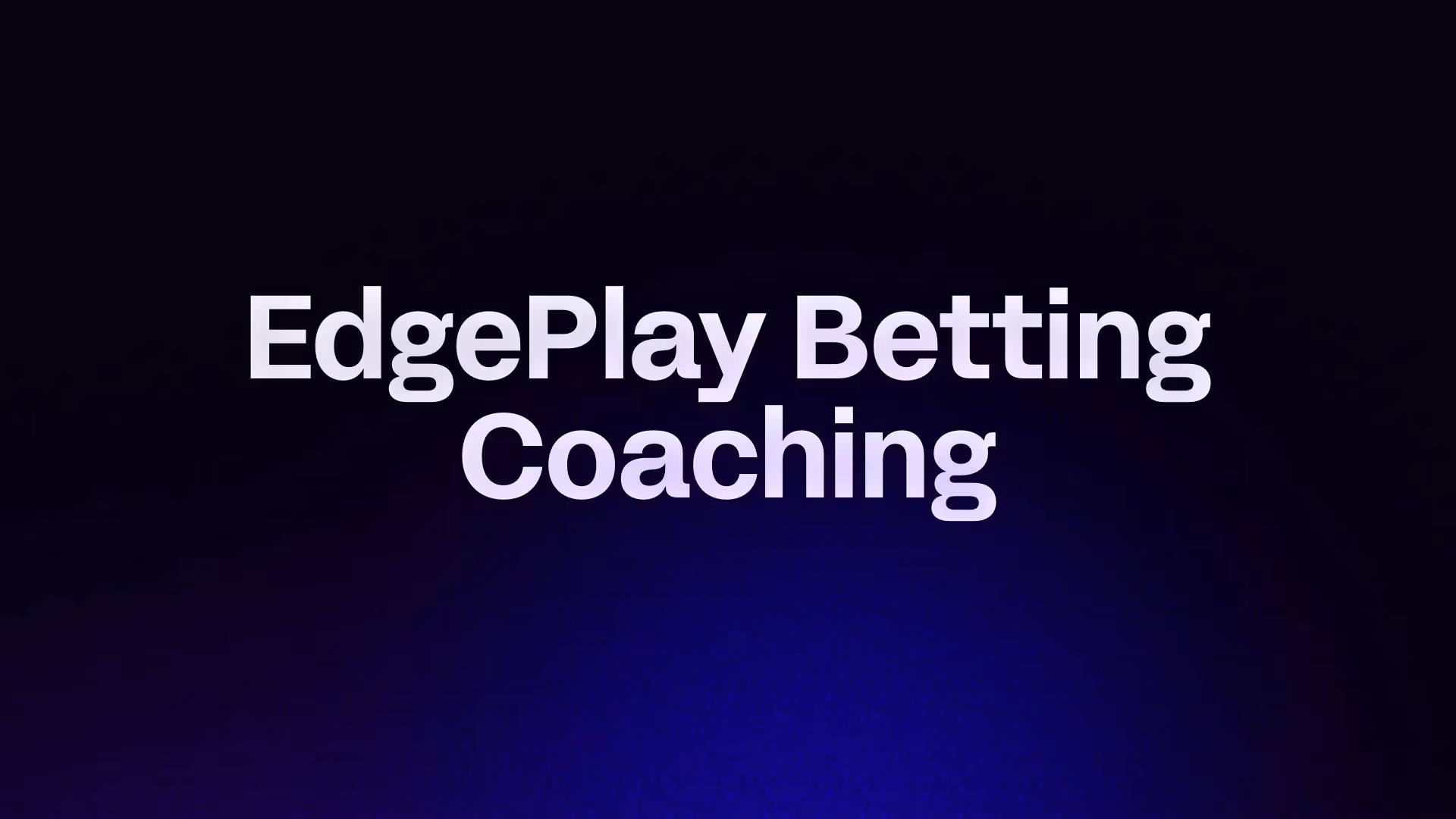 EdgePlay Betting Coaching