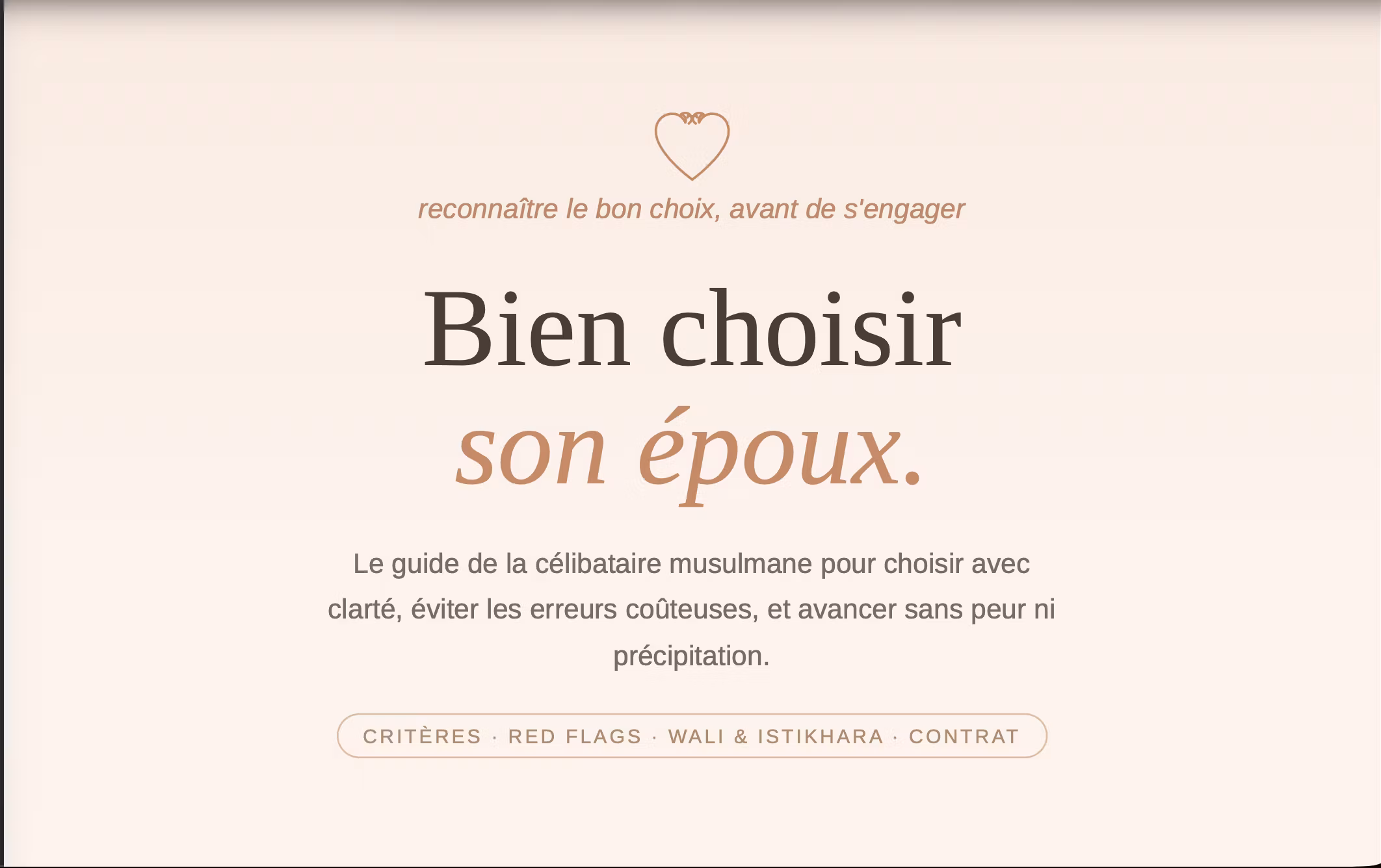 Bien choisir son epoux, le guide de la célibataire musulmane