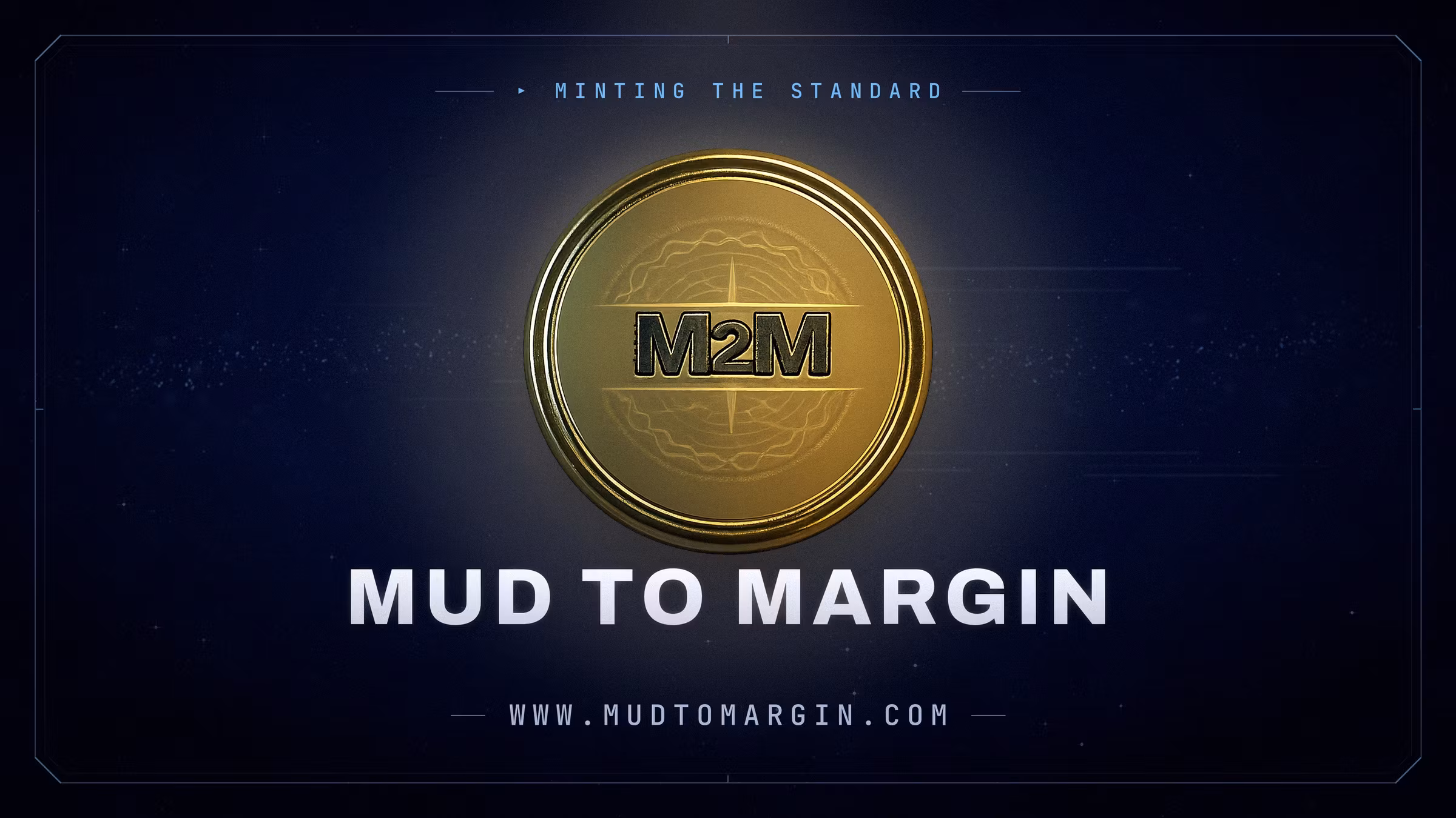 mud to margin