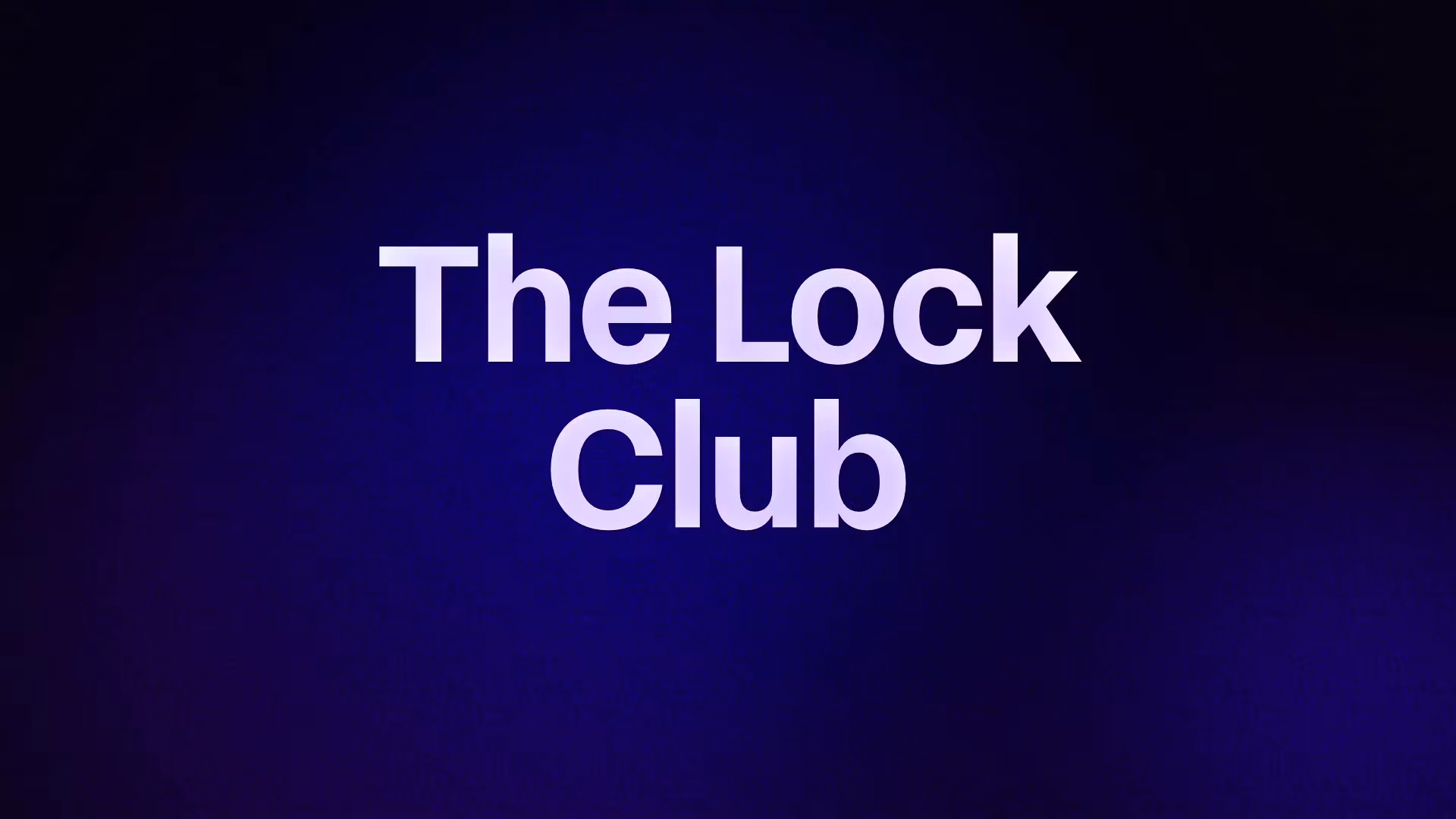 The Lock Club