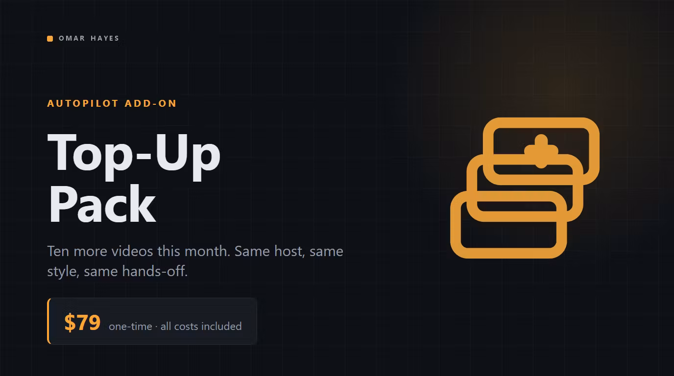 Top-Up Pack — 10 Extra Videos for Your Autopilot