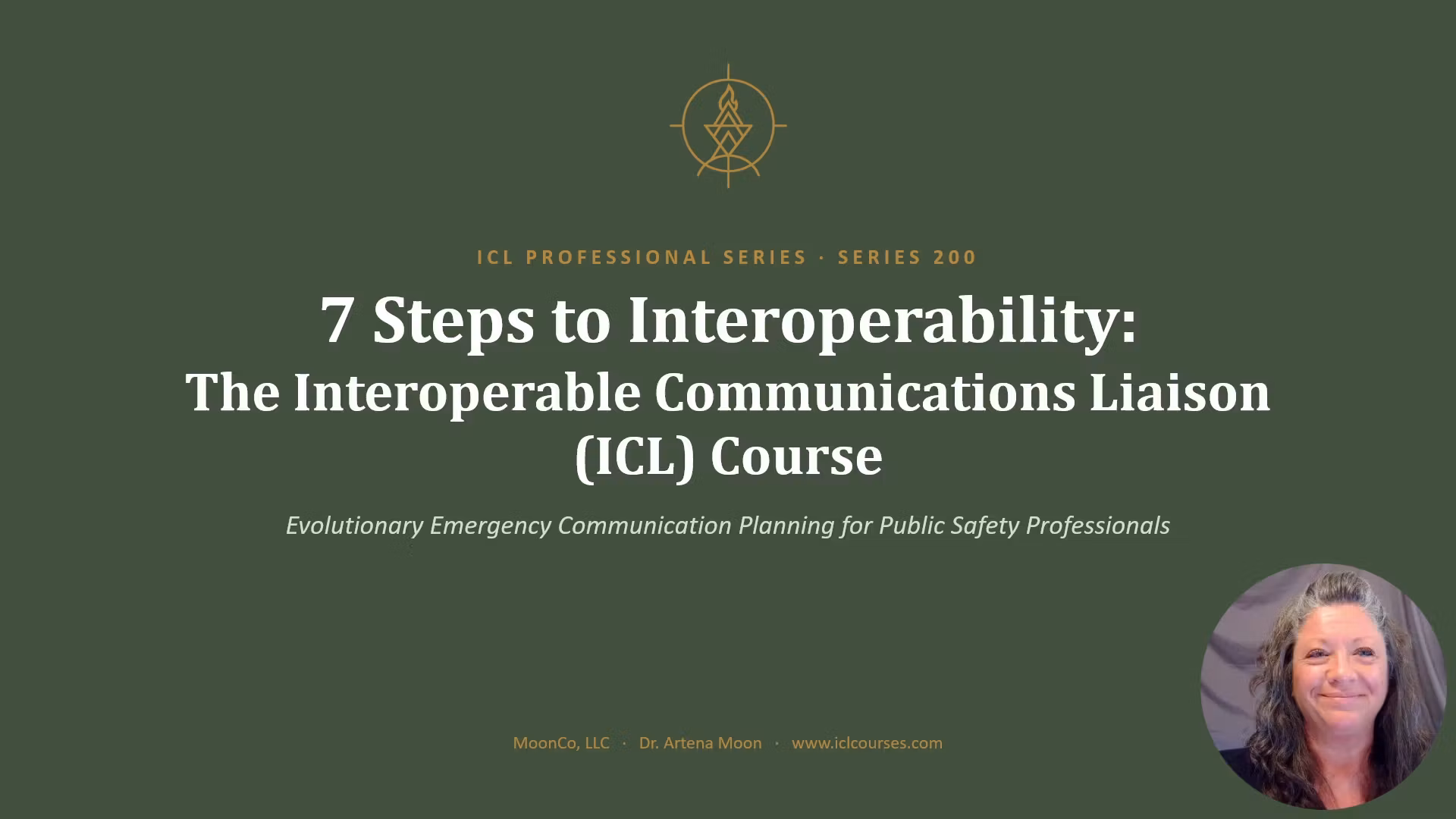 7 Steps to Interoperability -an Interoperable Communication Liaison (ICL) Course