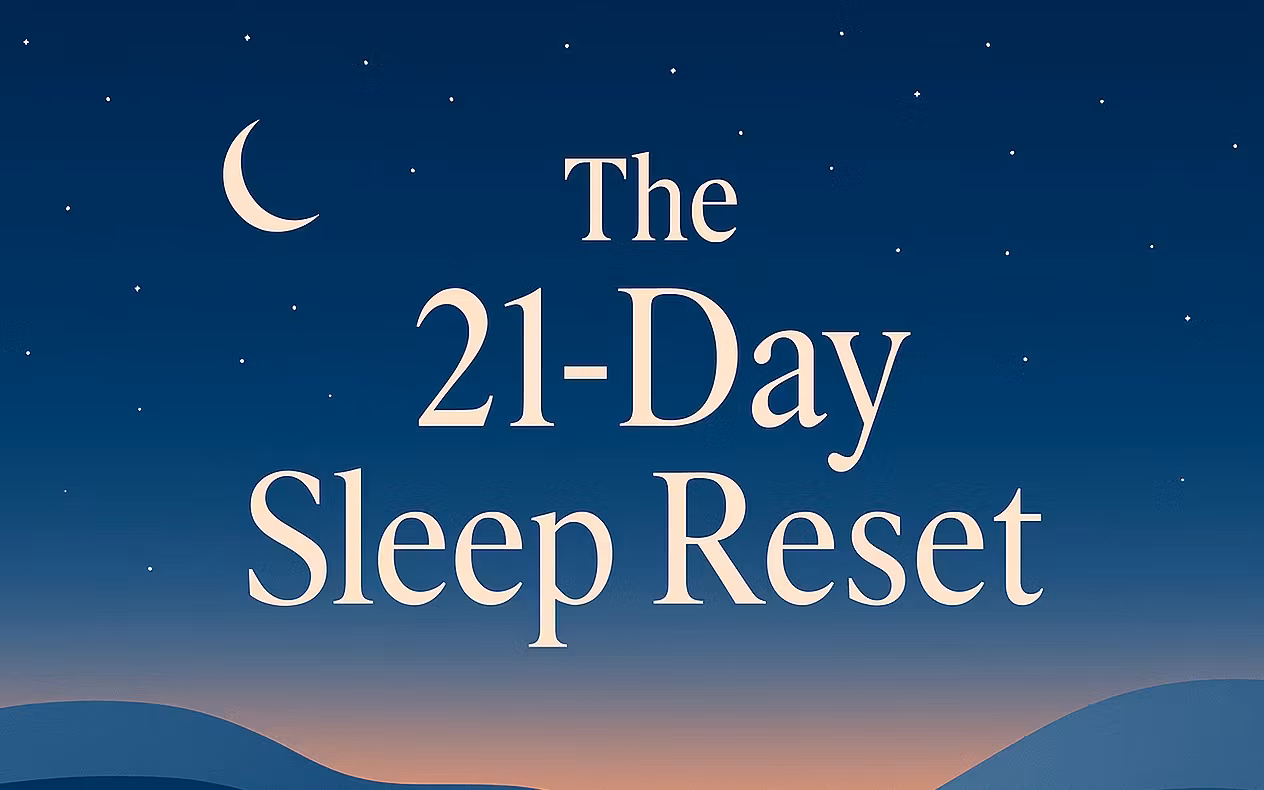 21 Day Sleep Reset