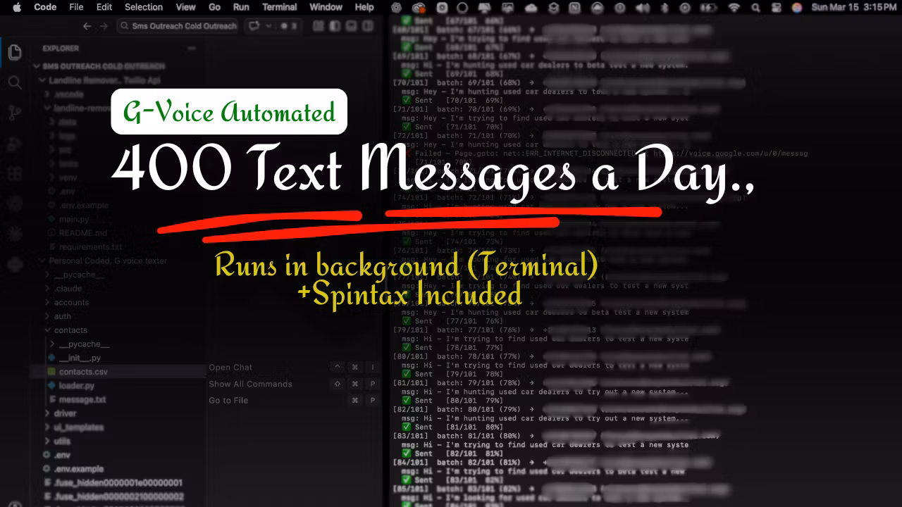 400 SMS Per day, Google Voice Automation