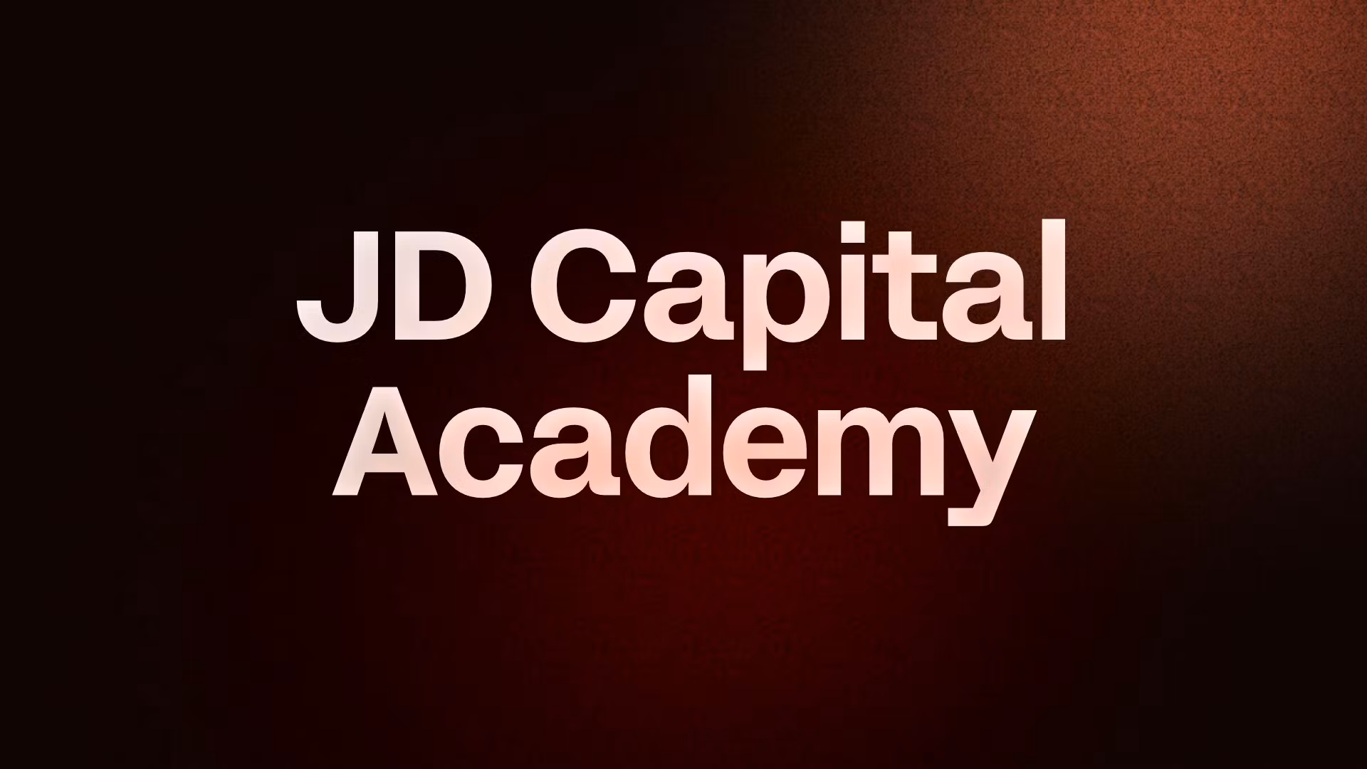 JD Capital Academy 