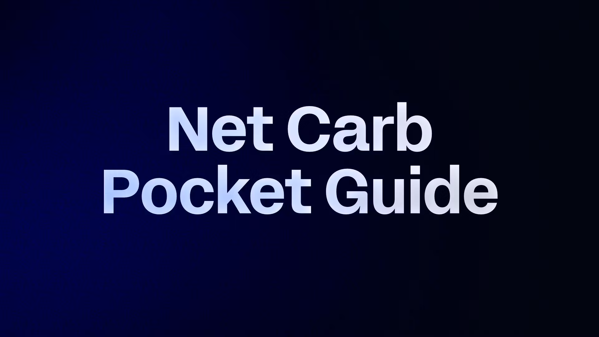 Net Carb Pocket Guide
