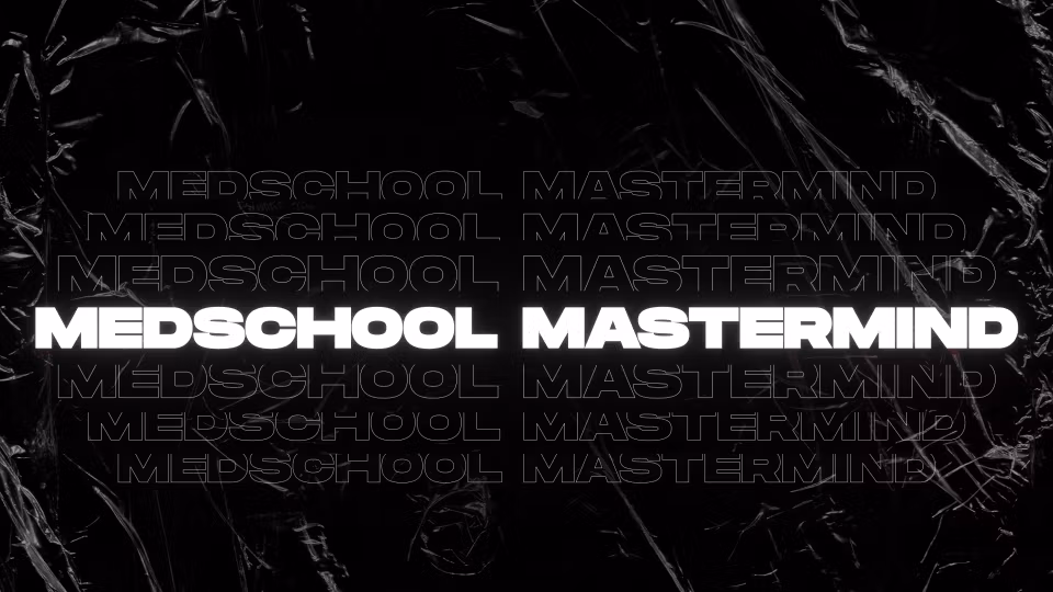 Med School Mastermind