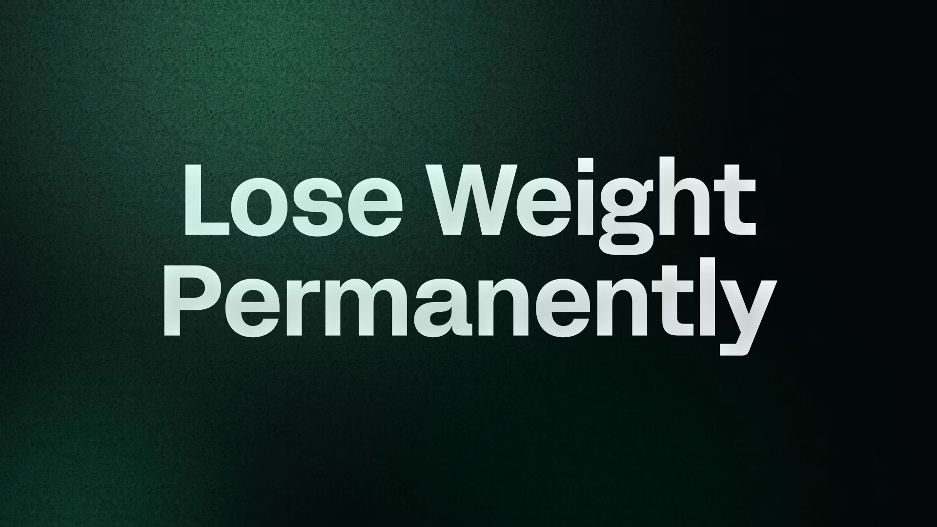 Lose Weight Permanently 